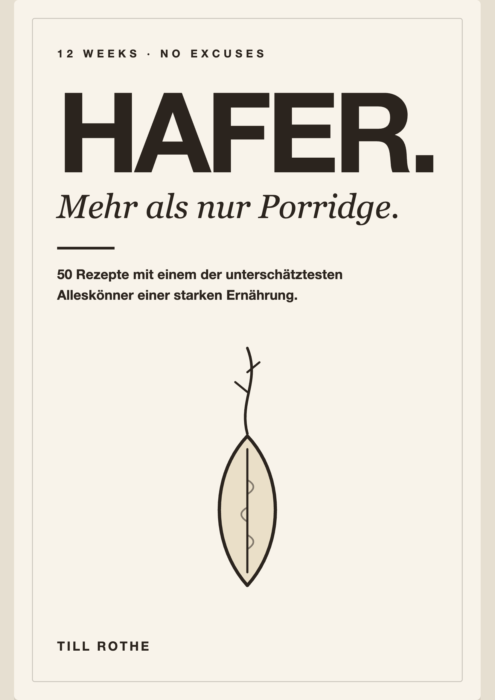 Hafer. Mehr als nur Porridge.